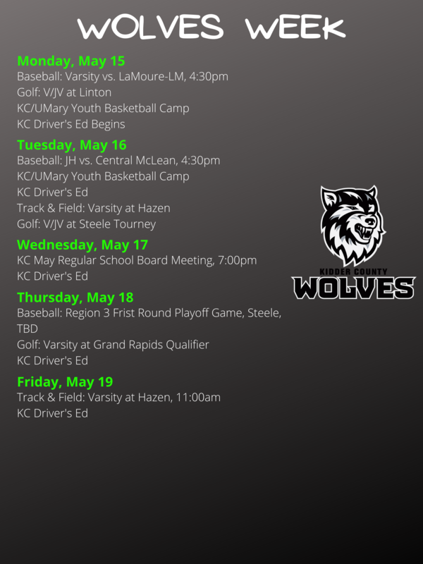 Wolves Weekly Schedule May 1521 Kidder County School District 1